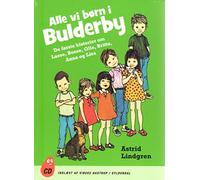 Astrid Lindgren - CD HÖRBUCH Astrid Lindgren DÄNISCH : Alle vi born i Bulderby (Kinder von Bullerbü)