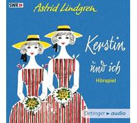 Astrid Lindgren - Kerstin und ich
