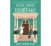 Astrid Parker n'échoue pas