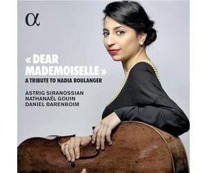 Astrig Siranossian - Dear Mademoiselle": Hommage à Nadia Boulanger