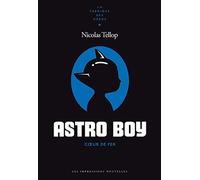 Astro Boy: Coeur de fer