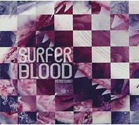 Astro Coast by Surfer Blood (2010-01-19)