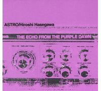 Astro - Echo from The Purple Dawn [Import]