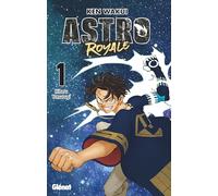 Ken Wakui – Astro Royale – Tome 01 – Édition Collector Hibaru