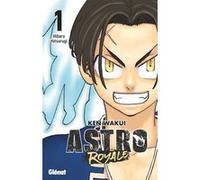 Astro Royale - Tome 01