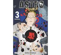 Astro Royale – Tome 03 – Glénat