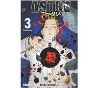 Astro Royale – Tome 03 – Glénat