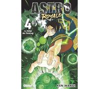 Ken Wakui – Astro Royale – Tome 04 – Manga broché – Glénat