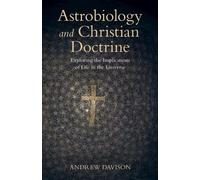 Astrobiology And Christian Doctrine