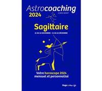 Astrocoaching 2024 - Sagittaire Collectif (Auteur)