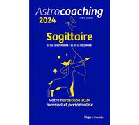 Astrocoaching 2024 - Sagittaire - Collectif - Hugo New Life - cartonné - Guide