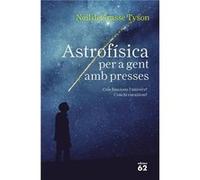 Astrofísica Per A Gent Amb Presses Tyson, Neil Degrasse (Auteur)