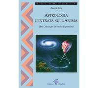 Astrologia centrata sull'anima. Una chiave per la vostra espansione