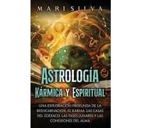 Astrología Kármica Y Espiritual