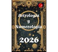 Astrología y Numerología 2026