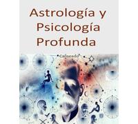 Astrología y Psicología Profunda