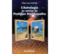 Astrologie au service praticien homéopathe