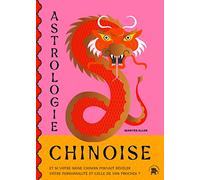 Astrologie Chinoise Marites Allen (Auteur)