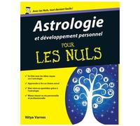 Astrologie Et Développement Personnel Pour Les Nuls