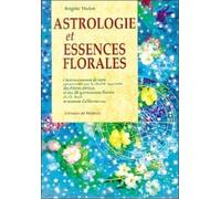 Astrologie et essences florales - Brigitte Thelen - Medicis Eds - Livre
