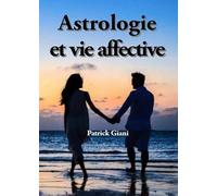 Astrologie et vie affective