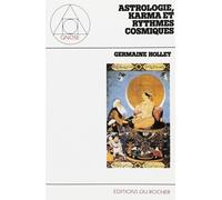 Astrologie, Karma Et Rythmes Cosmiques