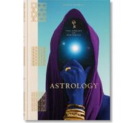 Astrologie. La bibliothèque de l'ésotérisme