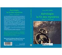Astrologie : la fin des mystères, N&B, Tome 1 le fil vert Le fil vert, Edition noir et blanc - Serge Bret-Morel - Mensa France Editions - broché - Essai
