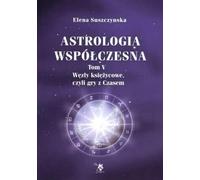 Astrologie moderne Volume 5