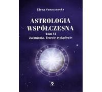 Astrologie moderne Volume 6
