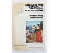 Astrologie pour de nouvelles generations : pluton, neptune