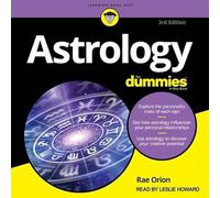 Astrologie pour les nuls : 3e édition (The For Dummies Series)