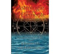 Astrologie Und Die 4 Elemente