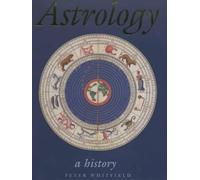 Astrology: A History
