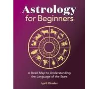 Astrology For Beginners