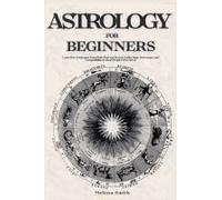 Astrology For Beginners