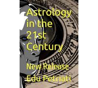 Astrology in the 21st Century: New Release