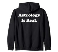 Astrology Is Real Horoscope Zodiac Truth Sweat à Capuche