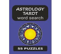 Astrology Tarot Word Search Book: Medium to hard word find astrology and tarot puzzles with solutions for adults seniors and teens