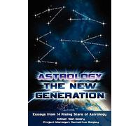 Astrology: The New Generation