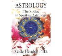 Astrology: The Zodiac in Spiritual Astrology