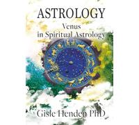 Astrology: Venus in Spiritual Astrology