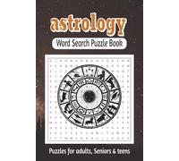 Astrology Word Search Puzzle Book: Word Searches with Easy to Read Print about Astrology, Star, Zodiac, and more / 6x9 inches, 110 pages / 50+ puzzles... gift for vacation, holiday, and free time