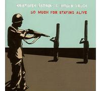 KRISTOFER ASTRÖM - SO MUCH FOR STAYING ALIVE VINYL LP NEUF