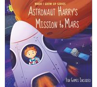 Astronaut Harry's Mission to Mars. Personalized Book about Astronauts