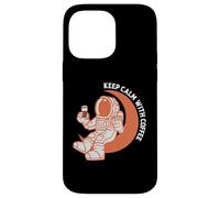 Astronaut Keep Calm with Coffee Astronaut Funny Coffee Lover Coque pour iPhone 14 Pro Max