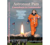 Astronaut Pam: Countdown to Commander