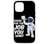 Astronaute Dress for The Job You Want Citation Space Science Coque pour iPhone 12/12 Pro