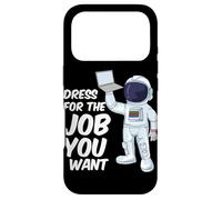 Astronaute Dress for The Job You Want Citation Space Science Coque pour iPhone 17 Pro