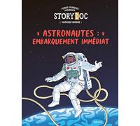 Astronautes : embarquement immédiat